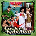 Lucky Kabootar - Jatin-Lalit Song Download